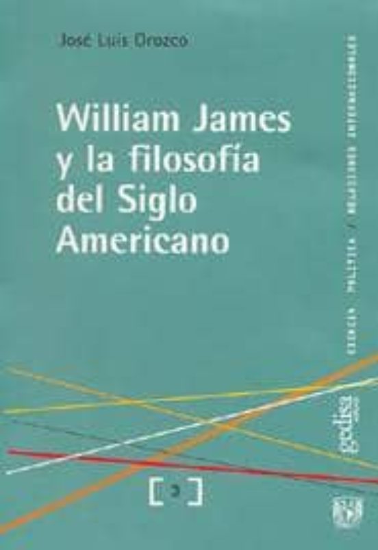 William James y la filosofía del siglo americano