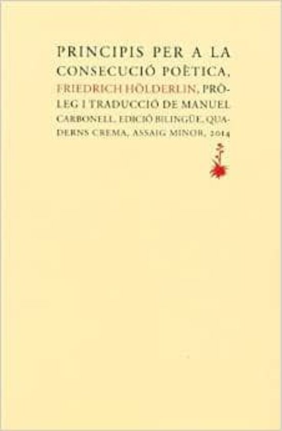 Principis Per A La Consecució Poètica