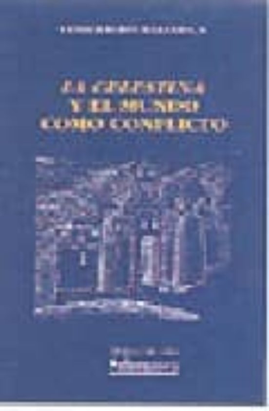 La Celestina Y El Mundo Como Conflicto