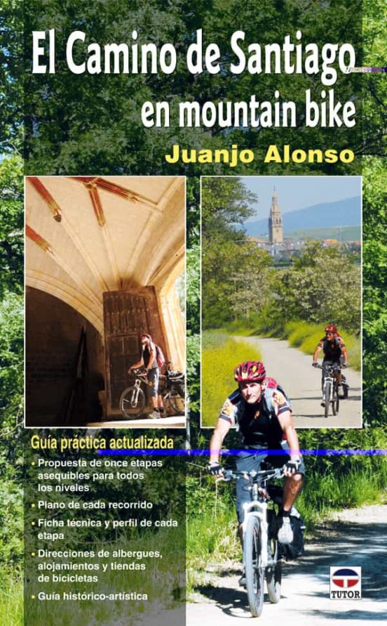 Guia Del Camino De Santiago En Mountain Bike 2010