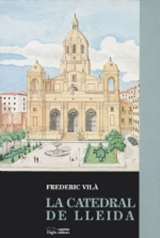 La Catedral De Lleida