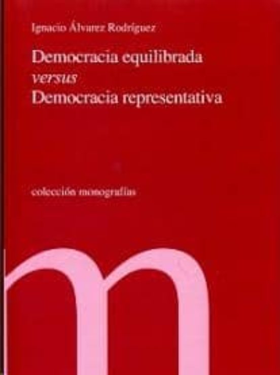 Democracia Equilibrada Versus Democracia Representativa