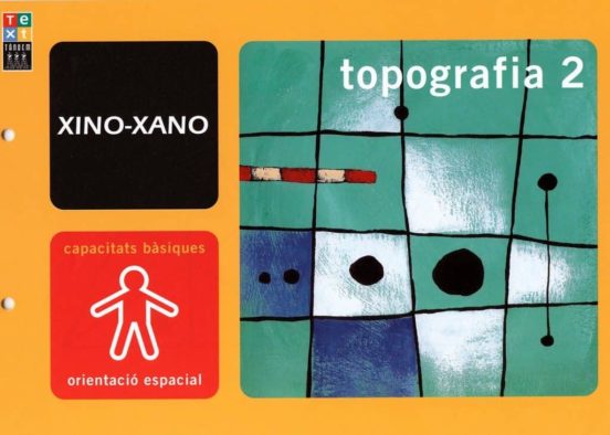 Xino-xano Topografia 2 Educació Primària. Quaderns De Capacitats Bàsiq