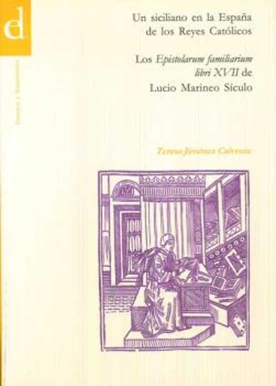 Epistolarium Familiarium Libri Xvii Lucius Marineus Siculus
