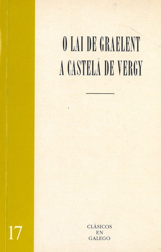 O Lai De Graelent. A Castelá De Vergy