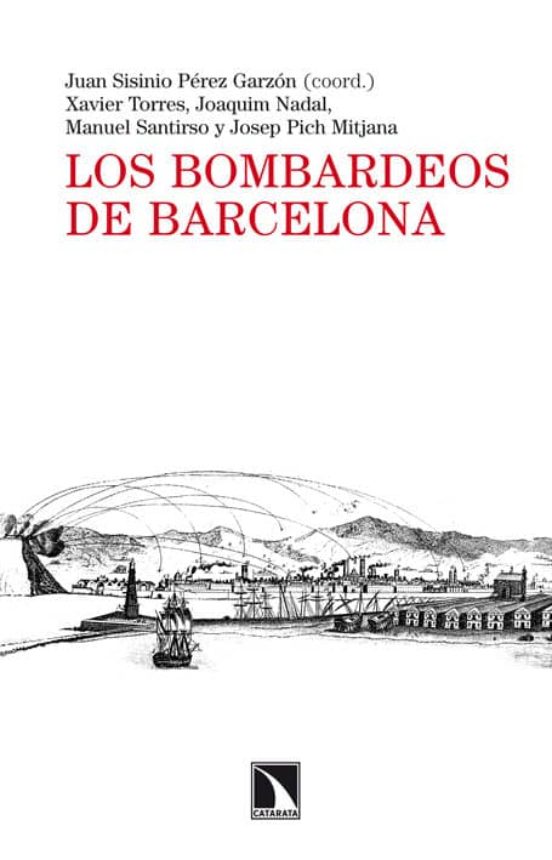 Los Bombardeos De Barcelona