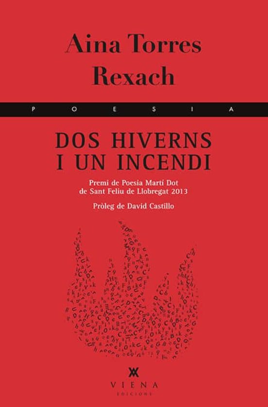 Dos Hiverns I Un Incendi