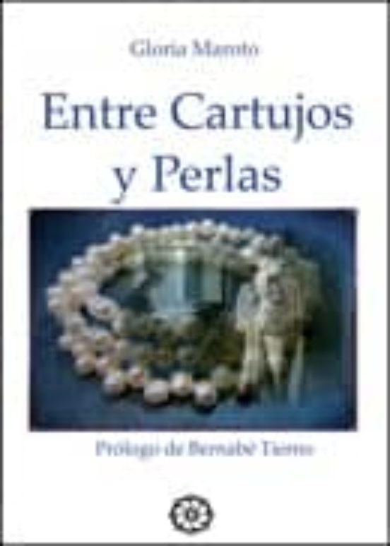 Entre Cartujos Y Perlas