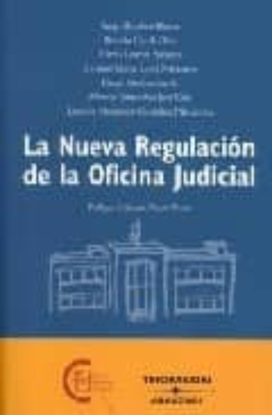 Nueva Regulacion De La Oficina Judicial