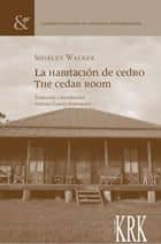 La Habitacion De Cedro / The Cedar Room