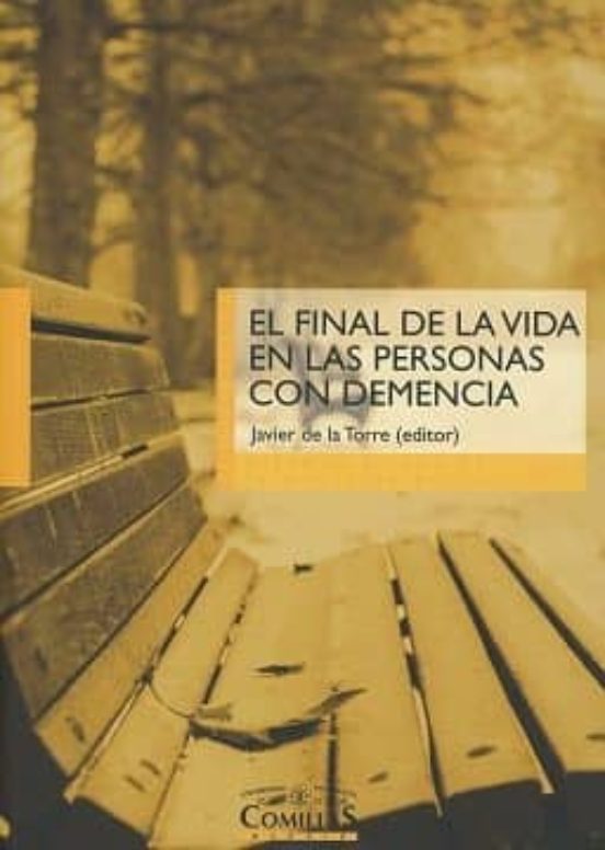 El Final De La Vida En Las Personas Con Demencia