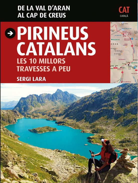 Pirineus Catalans. De La Val D Aran Al Cap De Creus