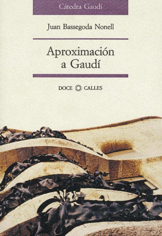 Aproximacion A Gaudi