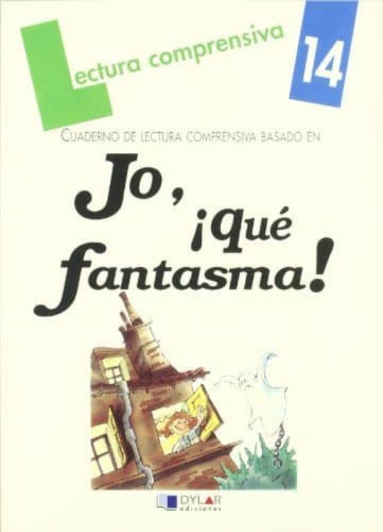 Lectura Comprensiva 14: Cuaderno De Lectura Comprensiva Basado E N: Jo