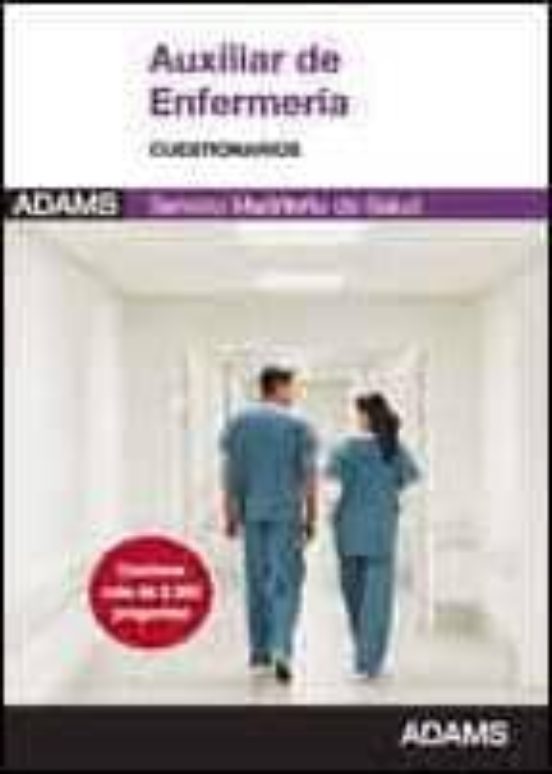Auxiliar De Enfermeria Servicio Madrileño De Salud:cuestionarios