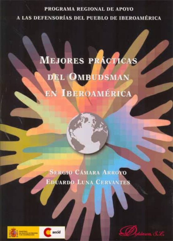 Mejores Practicas Del Ombudsman En Iberoamerica: Programa Regiona L De