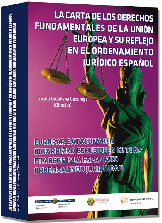 La Carta De Los Derechos Fundamentales De La Unión Europa Y Su Re Flej