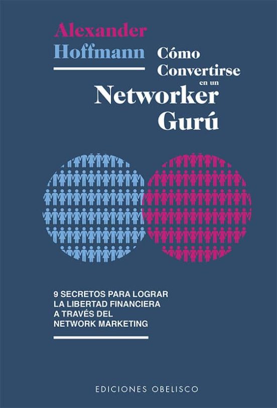 Cómo Convertirse En Un Networker Gurú