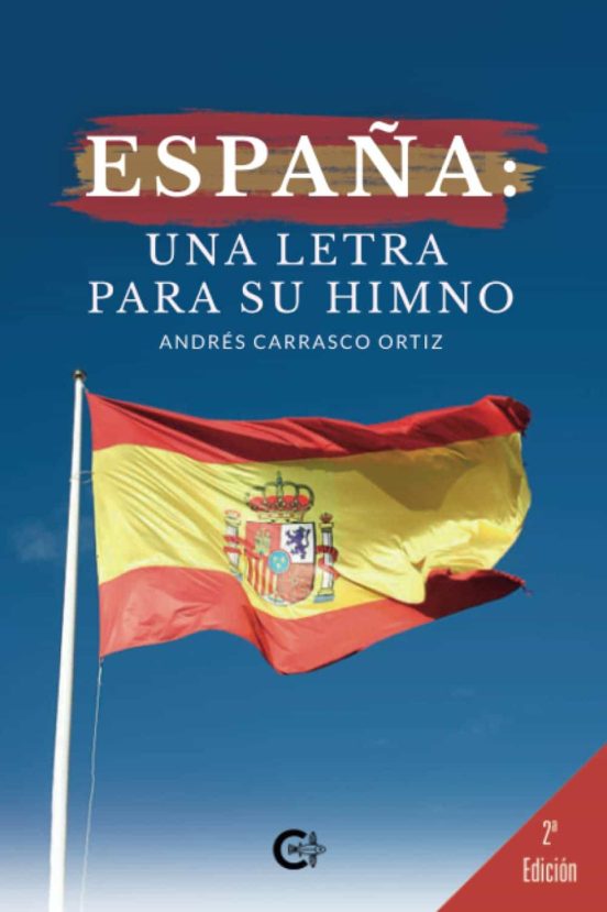 España: Una Letra Para Su Himno