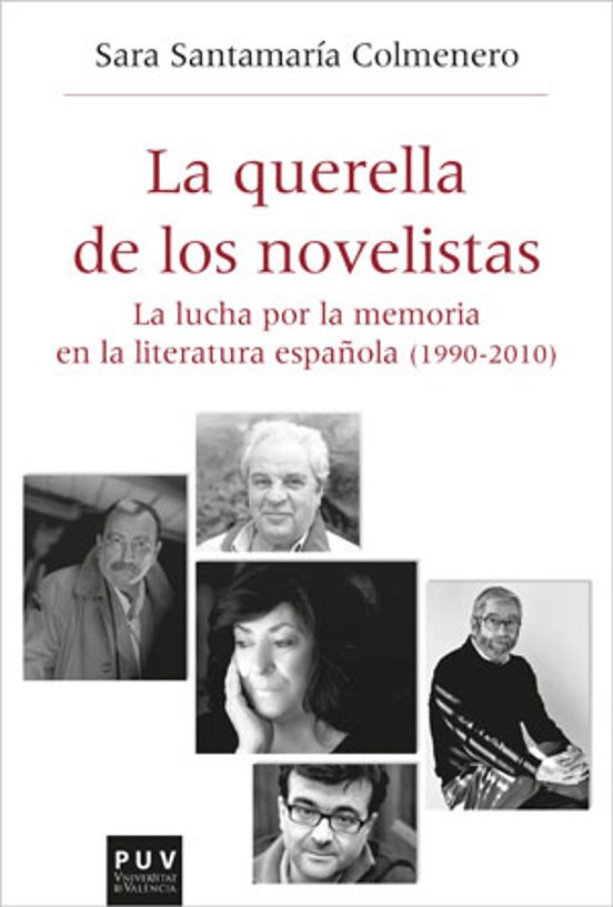 La Querella De Los Novelistas
