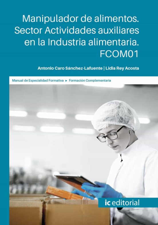 Fcom01 Manipulador De Alimentos. Sector Actividades Auxi Liar
