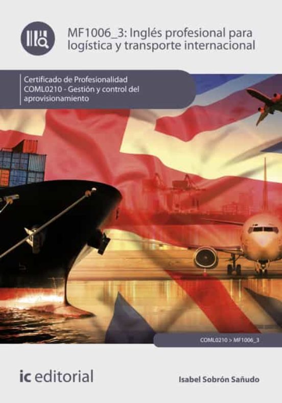 Coml0210 Ingles Profesional Para La Logística Y Transporte In