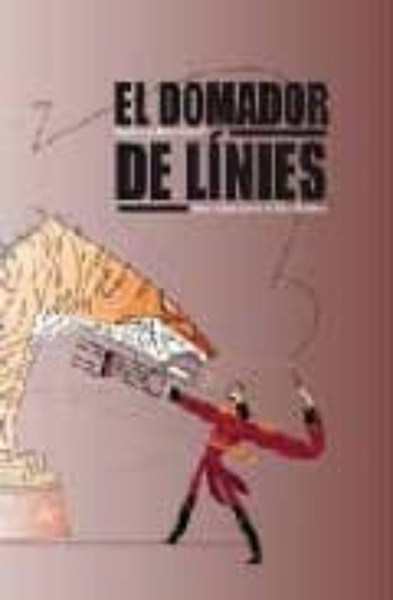 El Domador De Linies Poesia