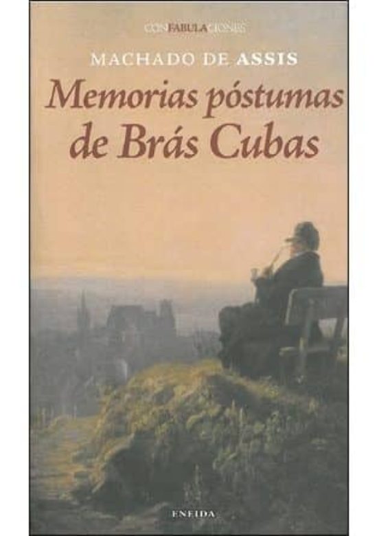 Memorias Postumas De Brás Cubas