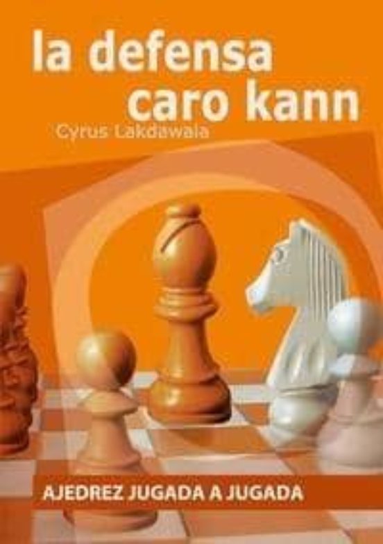 La Defensa Caro Kann