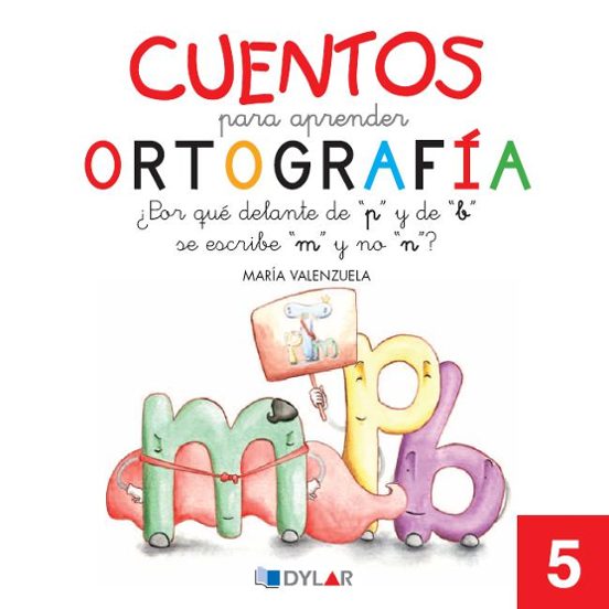 Cuentos Para Aprender Ortografía 5