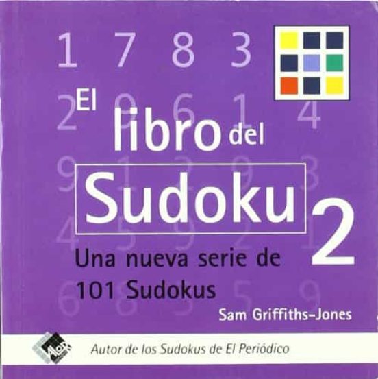 El Libro Del Sudoku 2: Nueva Serie De 101 Sudokus