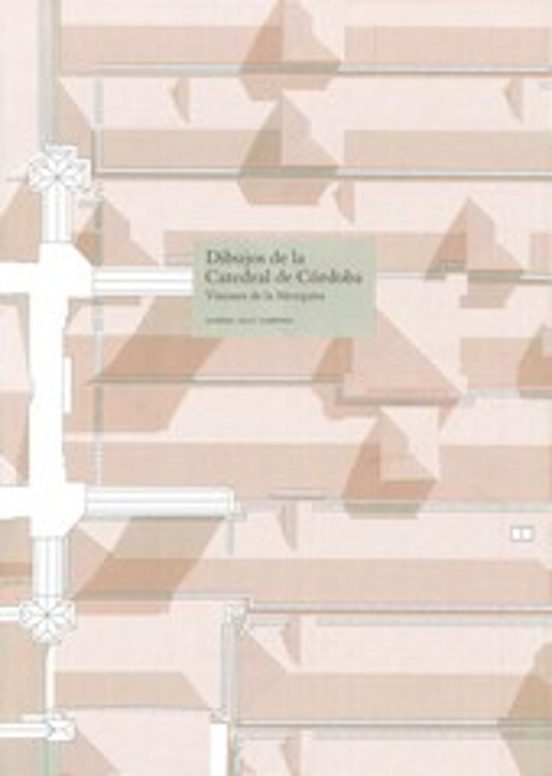 Dibujos De La Catedral De Cordoba: Visiones De La Mezquita
