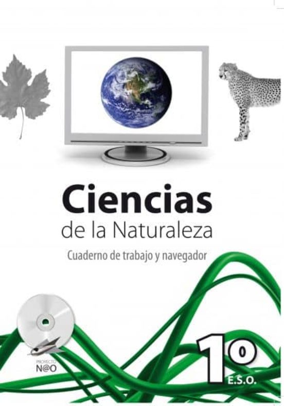 Ciencias de la Naturaleza. 1 ESO Cuaderno de Trabajo y Navegador