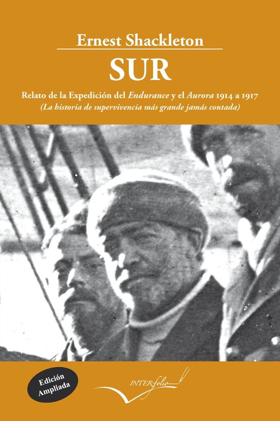 Sur: La Historia De Supervivencia Mas Grande Jamas Contada