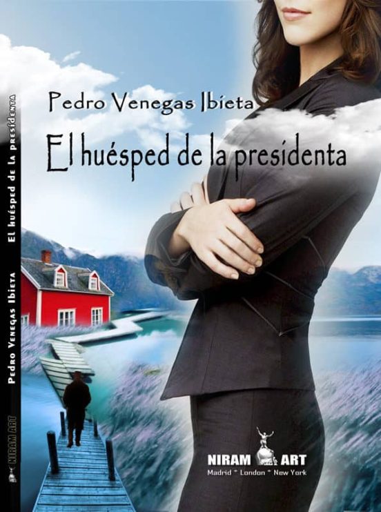 El Huésped De La Presidenta