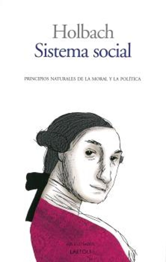Sistema Social: Principios Naturales de la Moral y la Politica