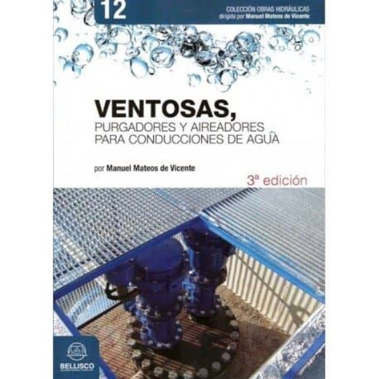 Ventosas: Purgadores Y Aireadores Para Conducciones De Agua