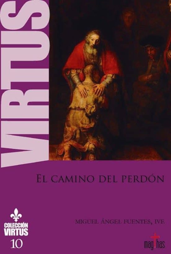El Camino Del Perdon