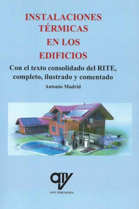 Instalaciones Termicas En Los Edificios. Incluye Texto Consolidado Y C