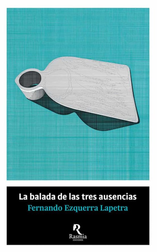 La balada de las tres ausencias