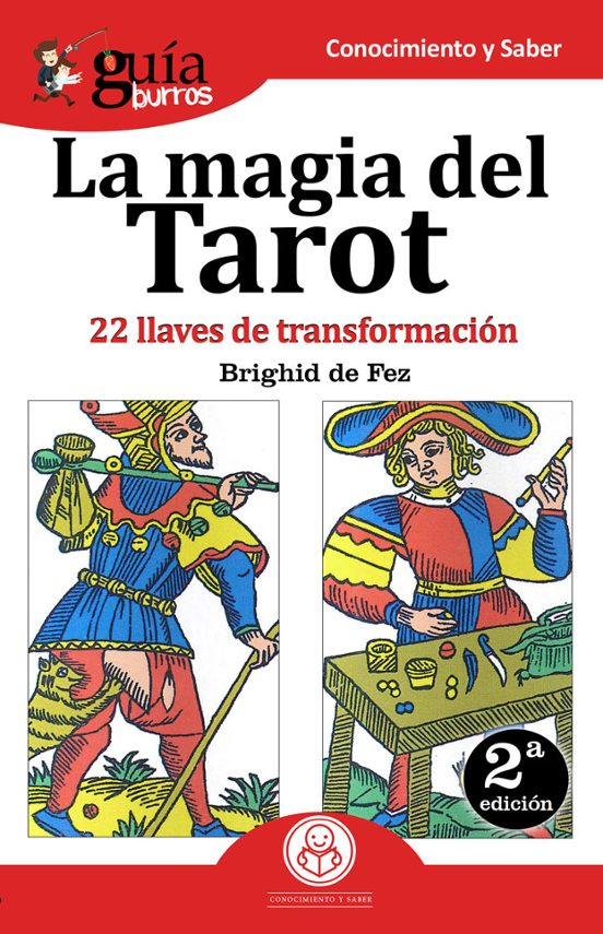 Guíaburros La Magia Del Tarot: 22 Llaves De Transformación