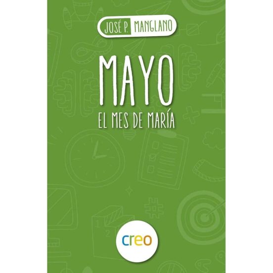 Mayo: El Mes De María