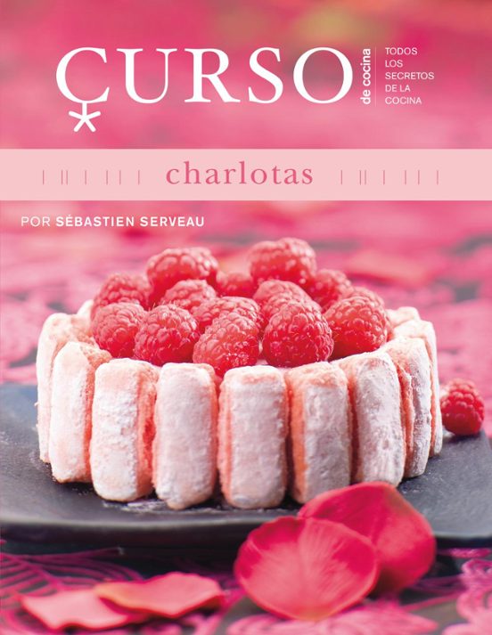 Curso De Cocina: Charlotas