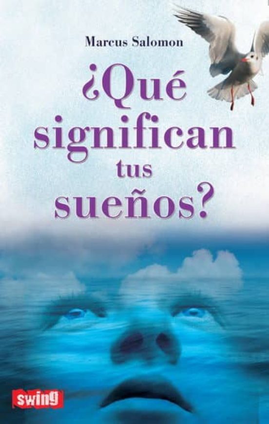 ¿Qué Significan Tus Sueños?