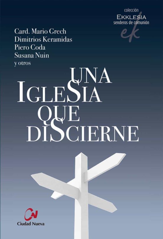 Una Iglesia Que Discierne
