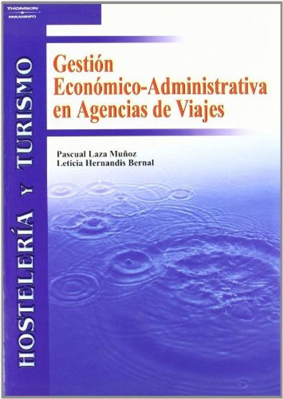 Gestión Económico-Administrativa En Agencias De Viajes