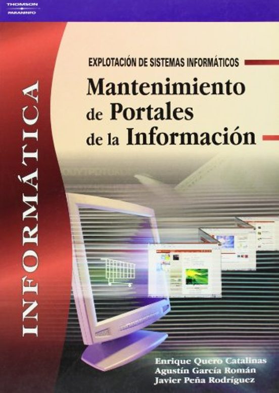 Mantenimiento De Portales De La Informacion. Explotacion De Siste Mas