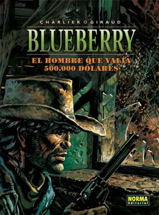 Blueberry 8: El Hombre Que Valia 500.000 Dolares