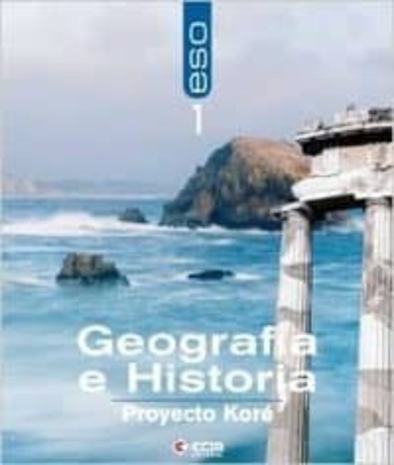 Sociales 1º Eso Eso Geografia Ha.kore Castilla Leon Ed 2007
