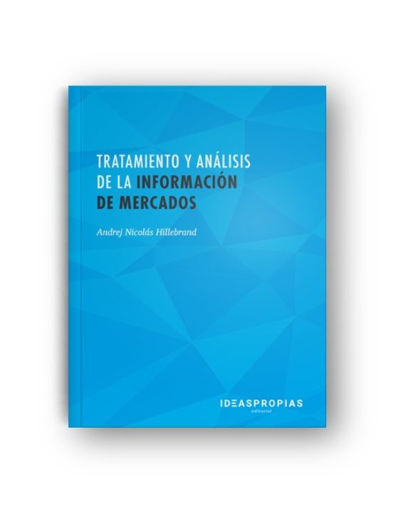 Tratamiento Y Análisis De La Informacion De Mercados
